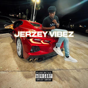 Jerzey Vibez (Explicit)