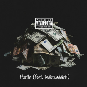 Hustle (Explicit)
