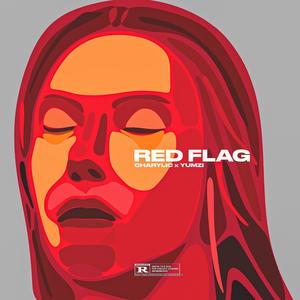 Red Flag (Explicit)