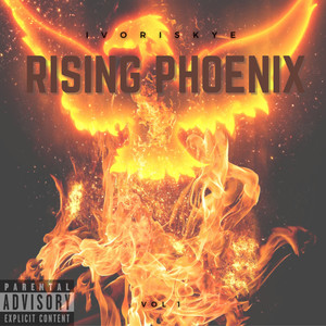 Rising Phoenix Vol. 1 (Explicit)