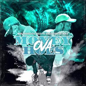 Money Over Hoes (Explicit)