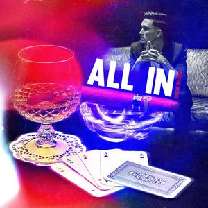 All In (Explicit)