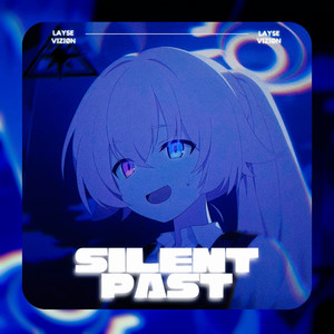 SILENT PAST