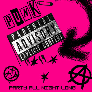 Party All Night Long (Explicit)