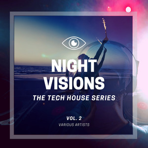 Night Visions (The Tech House Series) , Vol. 2