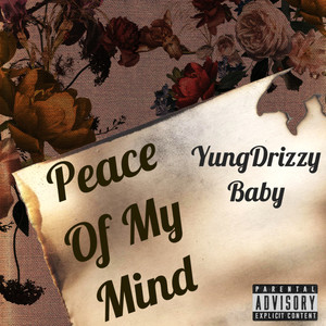 Peace Of My Mind (Explicit)