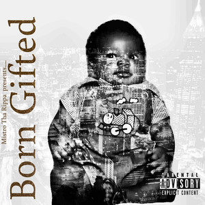 Born Gifted (Explicit)