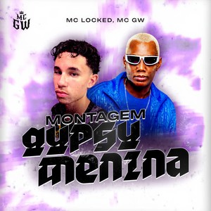 MC LOCKED - MONTAGEM GYPSY MENINA (Ultra Slowed)