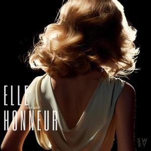 ELLE (est un) HONNEUR