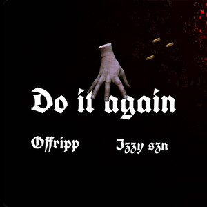 Do It Again (Explicit)