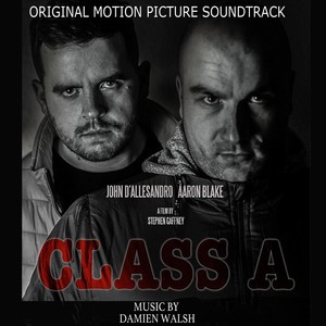 Class A (Original Motion Picture Soundtrack)