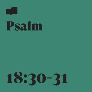 Psalm 18:30-31 (feat. Brianna Gaither & Ariella Jernigan)