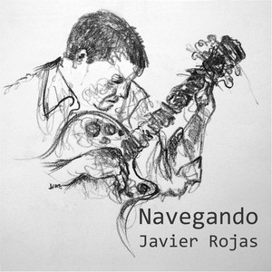 Javier Rojas - La de Luján(feat. Mauricio de Santiago & Felipe González)