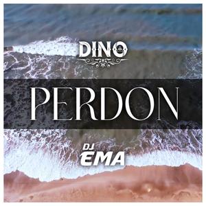 PERDON (feat. DJ EMA)