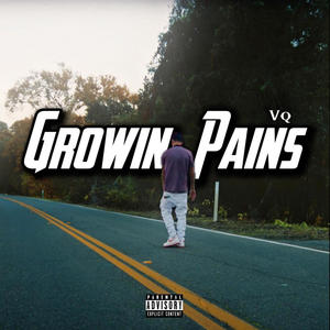 Growin Pains (Explicit)