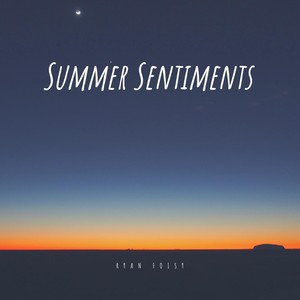 Summer Sentiments (Explicit)