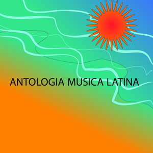 Antología Música Latina