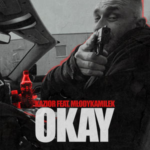 Okay (Explicit)