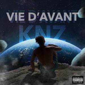 Vie d'avant (Explicit)