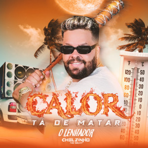 Calor Tá de Matar