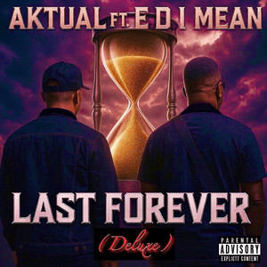 Last Forever (Slowed Down) (Explicit)