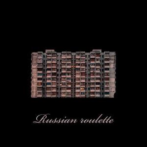 Russian roulette (Explicit)