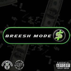 Breesh Mode (Explicit)