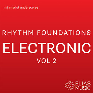 Rhythm Foundations - Electronic, Vol. 2