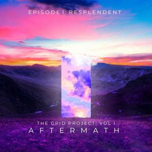 EPISODE 1: RESPLENDENT (feat. Daniel Lewis) [Explicit]