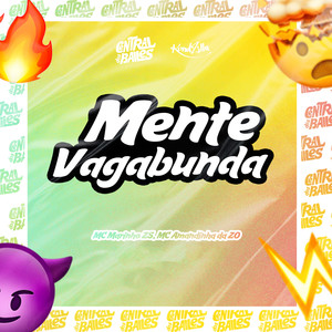 Mente Vagabunda (Explicit)