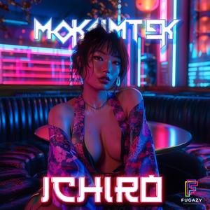 Ichiro (Explicit)