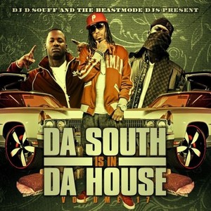 Da South Is In Da House Vol. 17 (Explicit)
