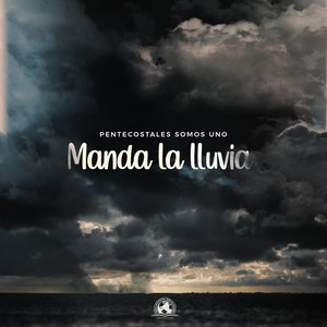 Manda la Lluvia