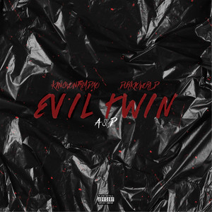 Evil Twin (A&D) [Explicit]