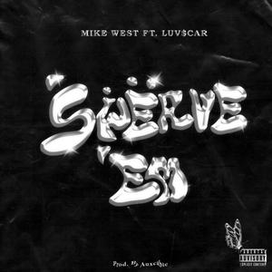 Swerve 'em(feat. Luv$car) (Explicit)