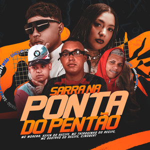Sarra na ponta do pentão (Explicit)