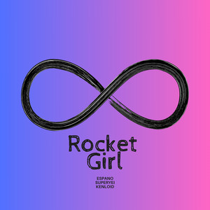 Rocket Girl (Explicit)