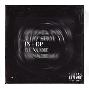 IN-DP (feat. Aeropuerto Subterráneo & Cpradoo) [Explicit]