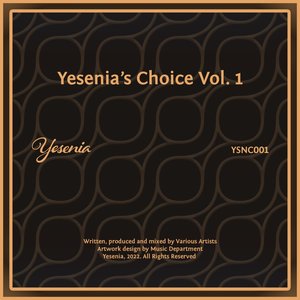 Yesenia's Choice, Vol. 1