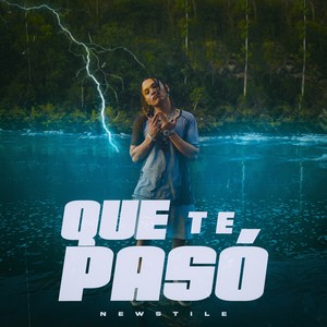 Que te pasó (Explicit)