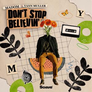 Don't Stop Believin'