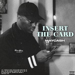 Insert the Card (Explicit)