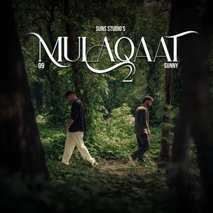 Mulaqaat 2 (feat. Sunny Sharma)