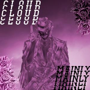 CLOUD (feat. LO MAKEEM) (Explicit)