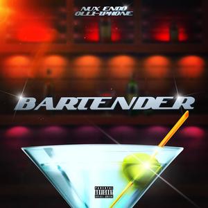 Bartender (feat. Endo & Olli-iPhone)