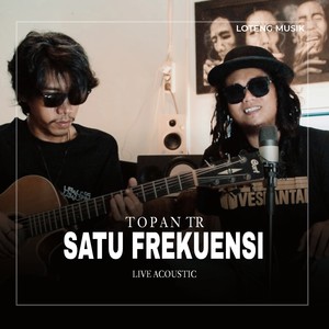 Satu Frekuensi (Live Accoustic)