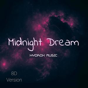 Midnight Dream 8D Version