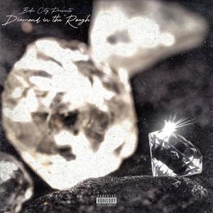 Diamond in the Rough (Explicit)