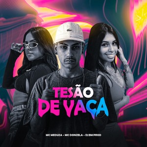 TESÃO DE VACA (Explicit)