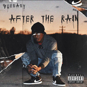 After The Rain (Explicit)